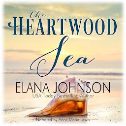 Obraz ikony: The Heartwood Sea: A Heartwood Sisters Novel