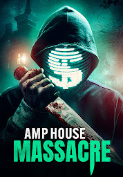 Дүрс тэмдгийн зураг Amp House Massacre