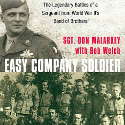 Icon image Easy Company Soldier: The Legendary Battles of a Sergeant from World War II's "Band of Brothers"