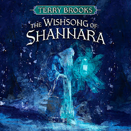Immagine dell'icona The Wishsong of Shannara