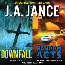 Simge resmi Downfall + Random Acts: A Brady Novel of Suspense