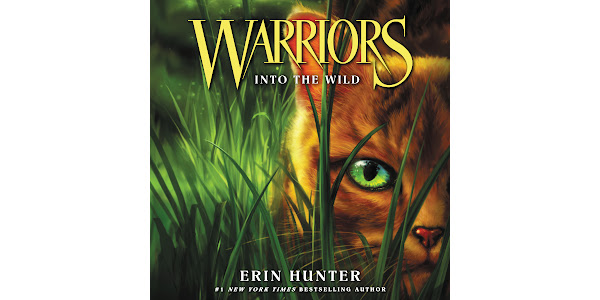 Warriors #1: Into the Wild by Erin Hunter - Audiobooks on Google Play