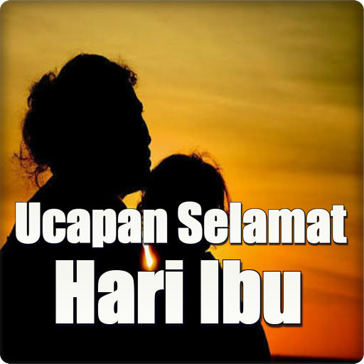 Kata Ucapan Selamat Hari Ibu Android Apps Appagg