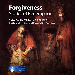 Icon image Forgiveness: Stories of Redemption