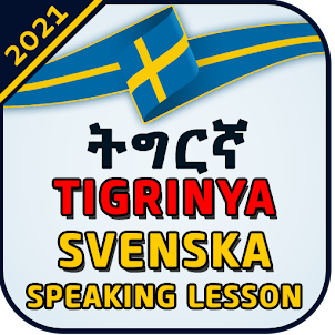 Tigrinya Svenska Speaking Less