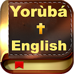 Cover Image of Download Yoruba Bible & English + Audio  APK