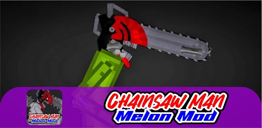 Chainsaw Man Monster Melon Mod