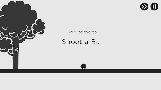 Shoot a Ball