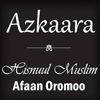 Hisnul Muslim Afaan OromooAzkaara