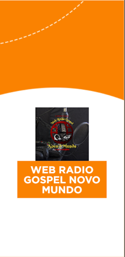 Android application Web Radio Gospel Novo Mundo screenshort