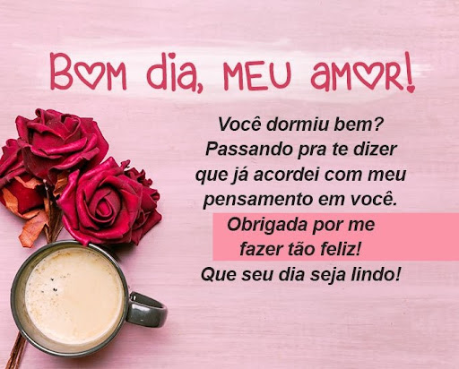 Bom Dia Meu Amor Frases