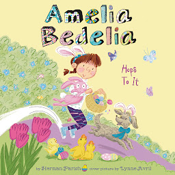 Icon image Amelia Bedelia Holiday Chapter Book #3: Amelia Bedelia Hops to It