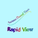 Cover Image of Herunterladen Rapid View (Increase Views 4 Channel) 5.45 APK
