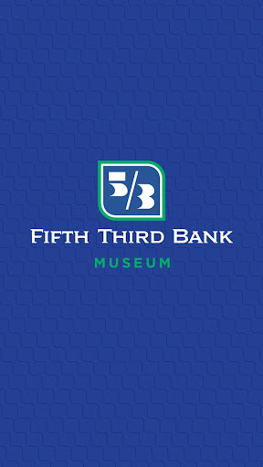 Android application FifthThird Bank Museum screenshort