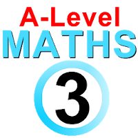 A-Level Mathematics (Part 3)