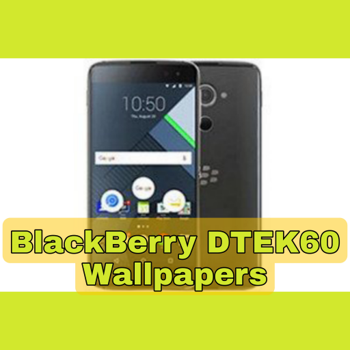 BlackBerry DTEK60 Wallpapers
