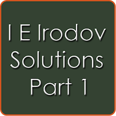 I E Irodov Solutions Part 1