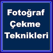 Fotoğraf Çekme Teknikleri