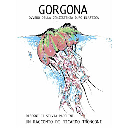 Obraz ikony: Gorgona, ovvero della consistenza duro elastica