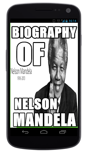 Biography of Nelson Mandela
