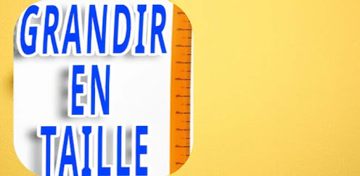 Comment grandir de taille