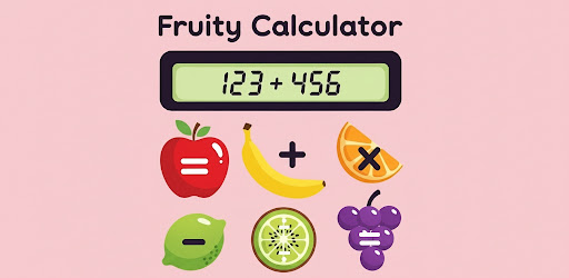 Fruity Calculator