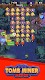 screenshot of Tomb Miner - Idle Merge Tycoon
