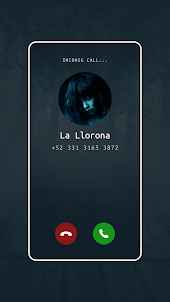 La Llorona Scary Fake Call