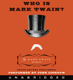 Icon image Who Is Mark Twain?
