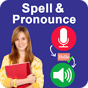 Spell & Pronounce words right - Spell Checker App