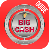 Guide For Big Cash - Play Games  Earn Money