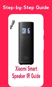Xiaomi Smart Speaker IR Guide