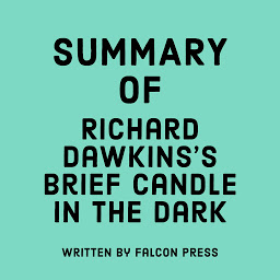 Icon image Summary of Richard Dawkins's Brief Candle in the Dark