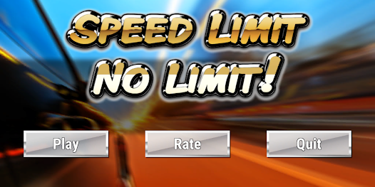 Speed Limit - No Limit  screenshots 1