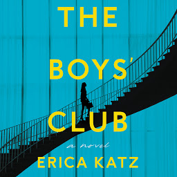 Icon image The Boys' Club: A Novel