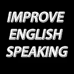 Cover Image of Download Improve English Speaking  APK