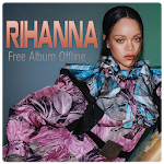 Cover Image of Download Rihanna Free Album Offline 1.0.6 APK