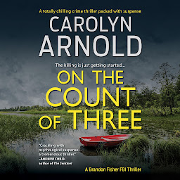 On the Count of Three: A totally chilling crime thriller packed with suspense ikonjának képe