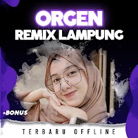 Orgen Remix Lampung Offline