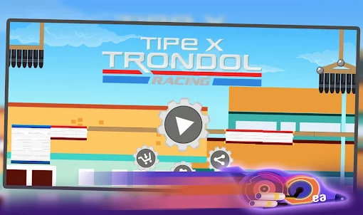 Tipe X Trondol Racing Game
