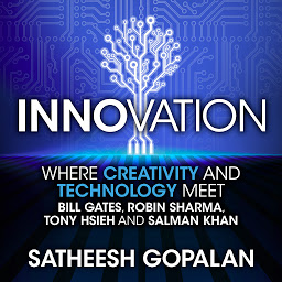 Icon image Innovation: Where Creativity and Technology Meet