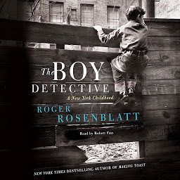 Icon image The Boy Detective: A New York Childhood