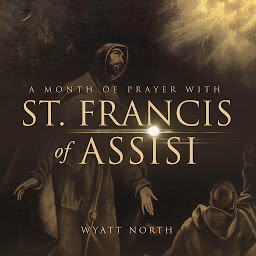 Icon image A Month of Prayer with St. Francis of Assisi