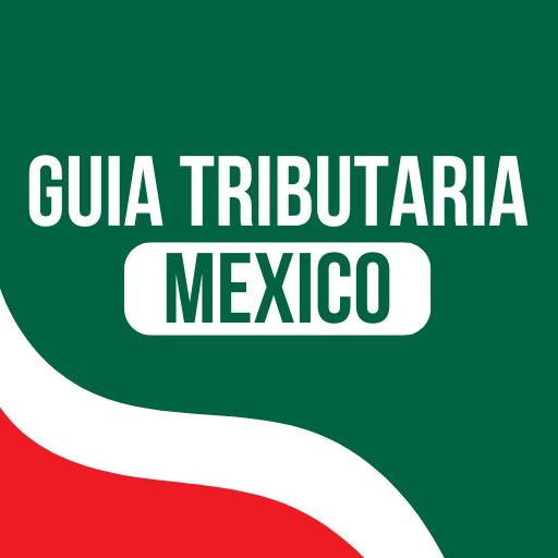 Guía Tributaria México 2024 - AppWisp.com