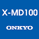ONKYO X-MD100 - Androidアプリ