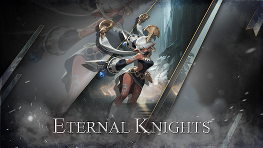 Eternal Knights-永恒騎士團 20000.30.13 APK + Mod (God Mode / High Damage / Invincible) for Android
