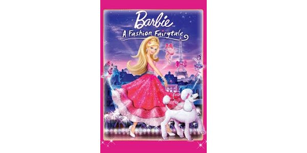 Barbie A Fashion Fairytale Movies on Google Play