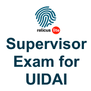 Supervisor Exam for UIDAI Lite