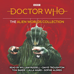 Icon image Doctor Who: The Alien Worlds Collection: Five classic novelisations of TV adventures on alien planets!