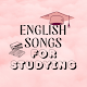 English Songs for Studying